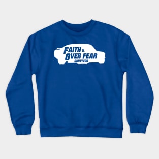 colon cancer Awareness blue ribbon faith over fear survivor Crewneck Sweatshirt